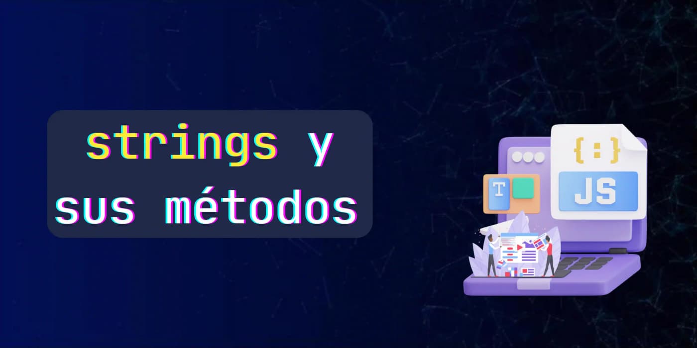 Strings en JavaScript